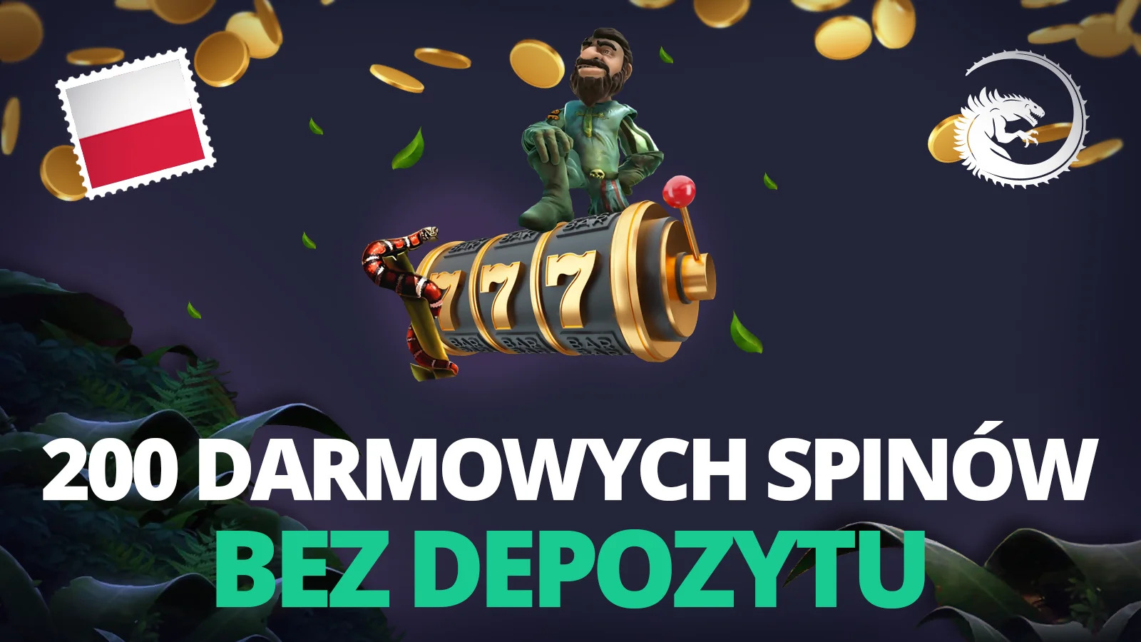 200 darmowych spinów bez depozytu w Polsce 2024