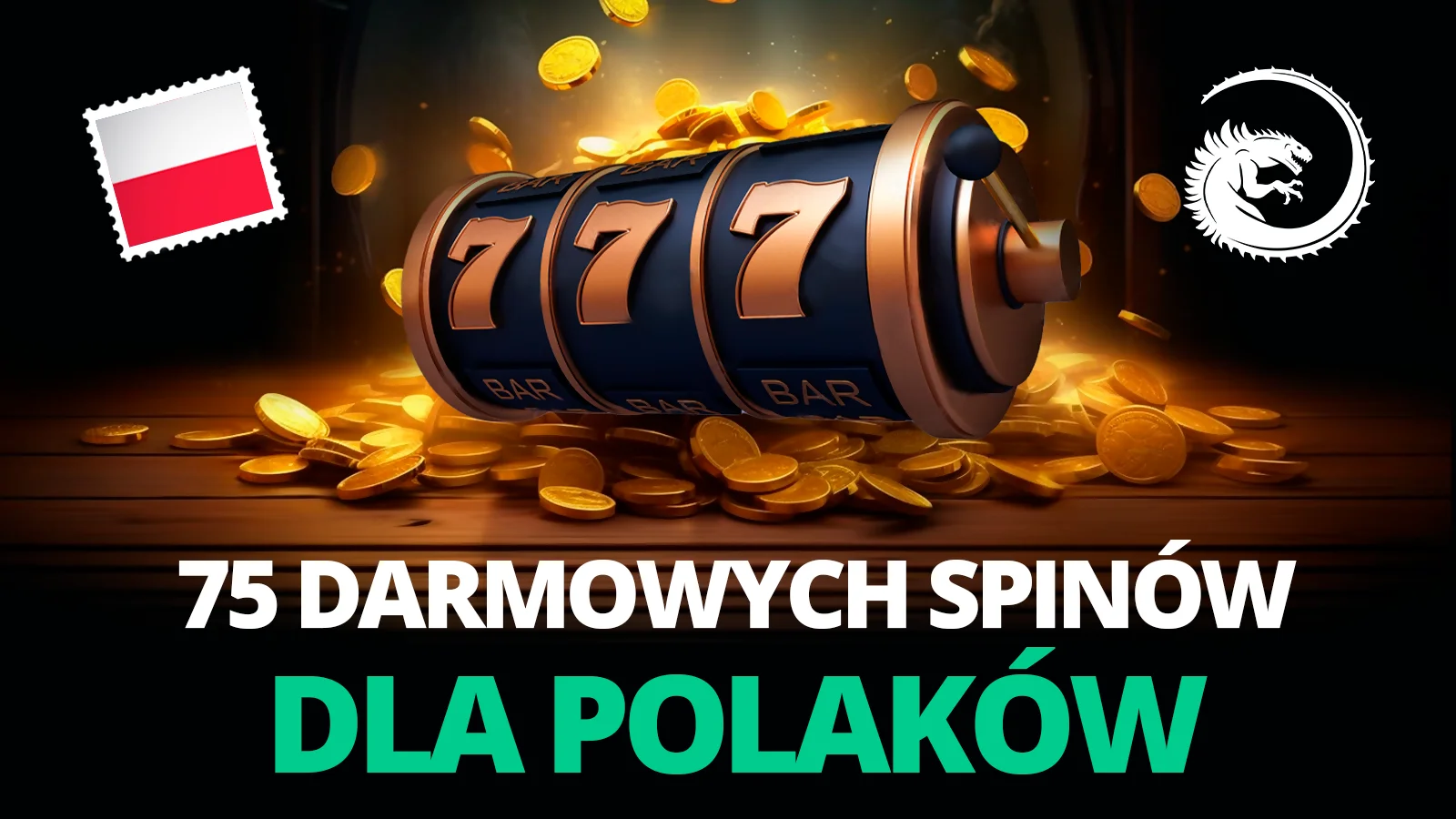 75 darmowych spinów dla Polaków