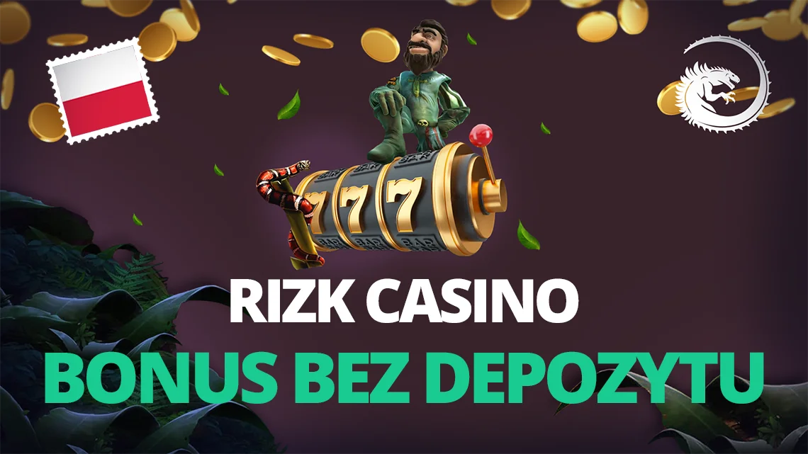 Rizk bonus bez depozytu