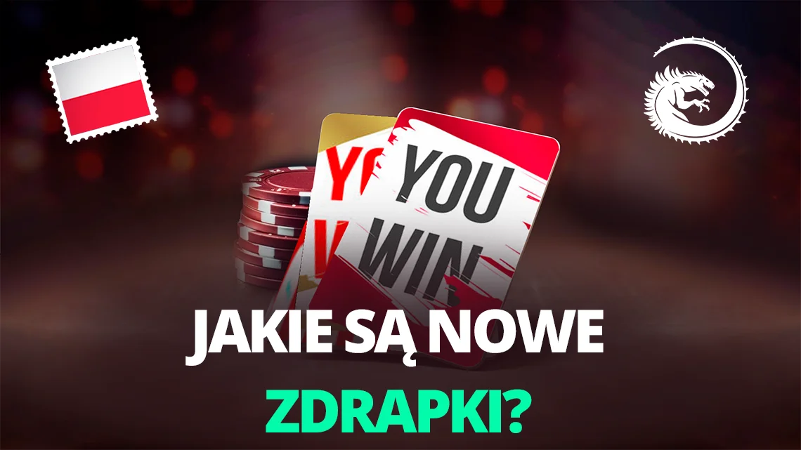 Jakie są Nowe Zdrapki?