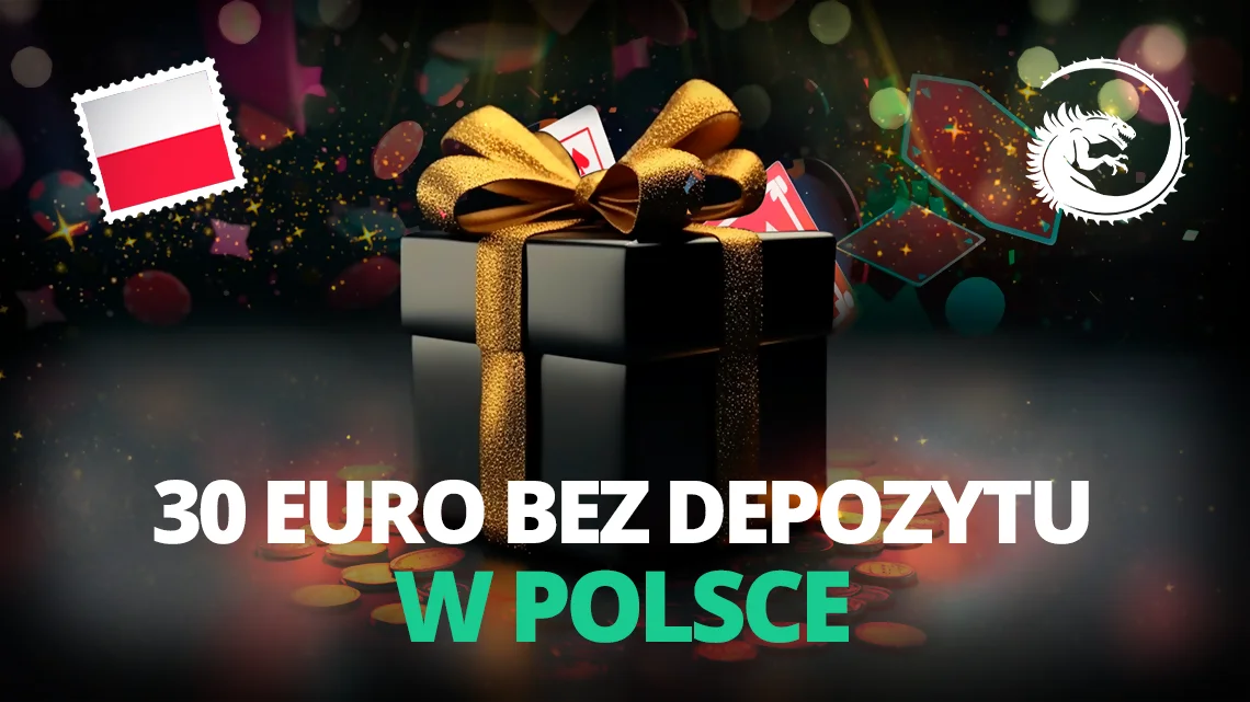 30 Euro Bez Depozytu w Polsce