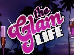 The Glam Life