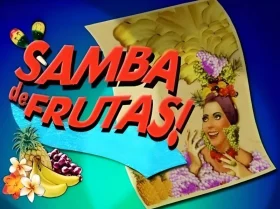 Samba De Frutas