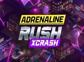 Adrenaline Rush: XCrash