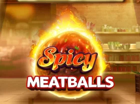 Spicy Meatballs Megaways